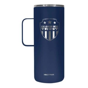 hold fast 22 oz stainless steel tumbler with handle in god we trust